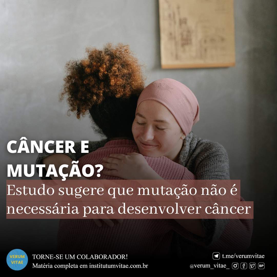 CÂNCER E MUTAÇÃO?