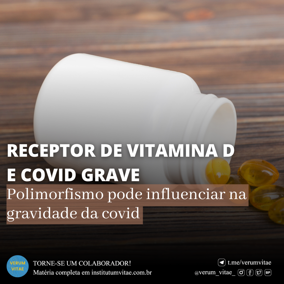 RECEPTOR DA VITAMINA D E COVID GRAVE